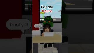 Be your own main character don't sideline your story #goals #dreams #roblox #meme #brookhaven #skit