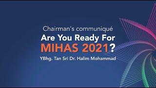 MATRADE Chairman’s communiqué on the world's No.1 Halal Showcase. MIHAS 2021 Virtual Edition.