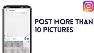 How To Post More Than 10 Pictures On Instagram | Add 20 Photos On Instagram Post