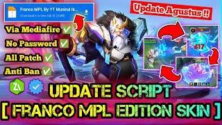 SCRIPT SKIN FRANCO MPL FULL EFFECT NO PASSWORD TERBARU NEW PATCH MEDIAFIRE