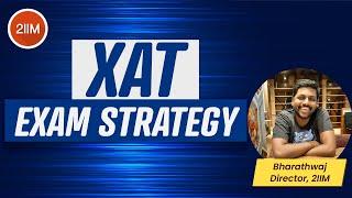 Best XAT Exam Strategy | Best Preparation Strategy | 2IIM Online CAT Coaching