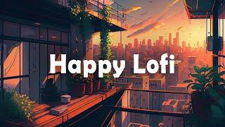 Lofi HipHop Mix  Happy and Uplifting Beats for a Beautiful Day