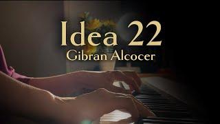 Gibran Alcocer • Idea 22 • With strings • Daria Smirnova • Relaxing piano