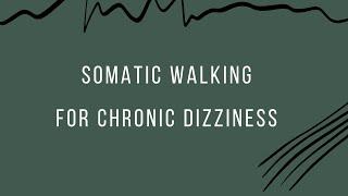 Somatic Walking