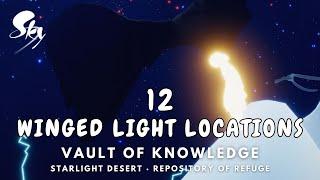 Vault of Knowledge - 12 Winged Light Locations SKY COTL (Incl. Starlight Desert & Refuge)