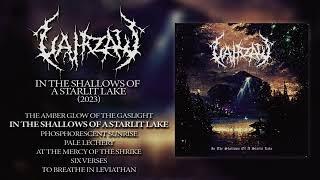 Black Death Metal 2023 Full Album "VAHRZAW" - In The Shallows Of A Starlit Lake