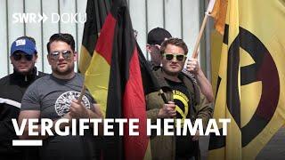 Vergiftete Heimat - Die netten Rechten von nebenan | SWR Doku über die Identitäre Bewegung