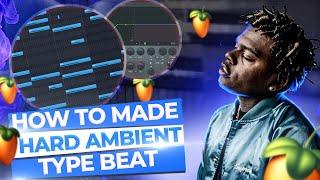 How To Make A Hard Ambient Trap Beats | FL StudioTutorial 2022