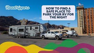 How to Find a Safe Place to Park Your RV for the Night