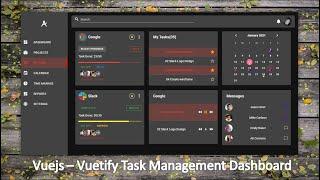 Vuetify - Vuejs UI Design ,Task Management Dashboard Modern .