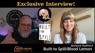 The BGM Interview with Melanie Radford #builtospill #bloodlemon #bassplayer