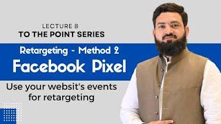Retargeting Method 2 | How To Use Facebook Pixel Data for Retargeting
