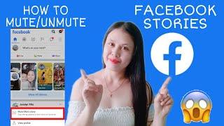 How to mute/unmute someone on Facebook Story  without unfriending them / Facebook Tutorial