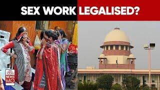 India Supreme Court Recognizes Prostitution As A Profession; Guarantees Protection To Sex Workers