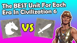 (Civ 6) The BEST Unit For Each Era In Civilization VI | Tips/Guide For Civilization 6