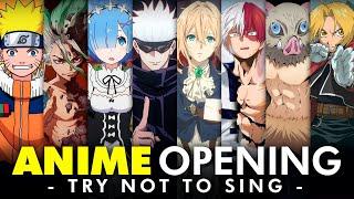 TRY NOT TO SING OR DANCE ️ [ANIME EDITION] +100 LEGENDARY OPENINGS 