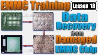 Emmc Training Lesson 18 | Data Recovery from Damaged EMMC Chip | Recover Damaged Emmc