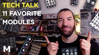 My 11 all-time favorite eurorack modules!