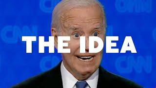 The Idea: Trump vs Biden Debate