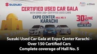 Suzuki Used Car Gala 2024 |Expo Center Karachi.#suzuki #suzukipakistan #suzukiswift #exhibition #car