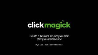 Custom Tracking Domain Setup | How to Create a Custom Tracking Domain Using a Subdirectory