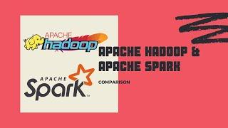 Comparing Apache Hadoop and Apache Spark