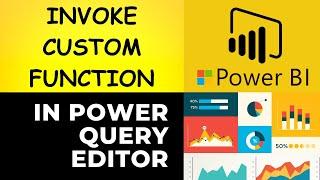 13. Invoke Custom Function In Power Query | Invoke Custom | How to create Invoke Custom Function