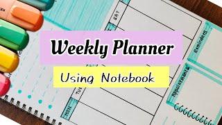 Weekly Planner Ideas Using Notebook | Planner 2024