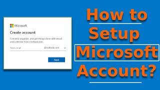 How to Setup Microsoft Account with Outlook or Hotmail Email | Beginner's Guide to Microsoft Outlook