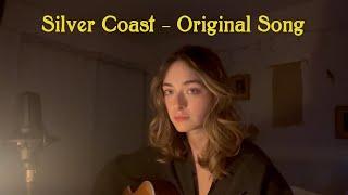 Silver Coast  - Original Song