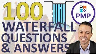 100 WATERFALL PMP Questions and Answers - EXCELLENT Preparation for the Exam!