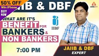 JAIIB & DBF 2019 | Benefit For Bankers & Non Bankers