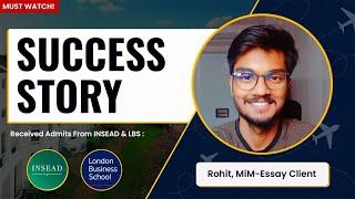 MiM-Essay Reviews: LBS & INSEAD