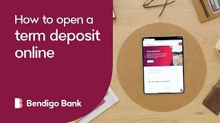How to open a term deposit online | Bendigo Bank