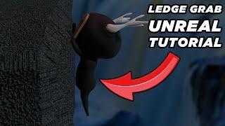 Ledge Grabbing Tutorial Unreal Engine Blueprint