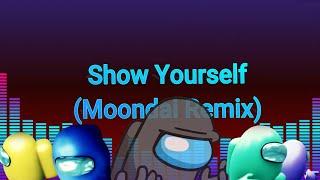 Show Yourself (Moondai EDM Remix) Mashup - CG5 x Drop the Bassline