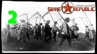 Farming (Realistic Mode 8.9)Workers & Resources: Soviet Republic Part 2