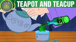 TEAPOT AND TEACUP | Fairy Tales | Cartoons | English Fairy Tales