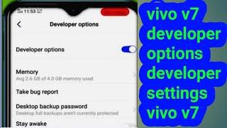 vivo v7 developer options l developer settings vivo v7