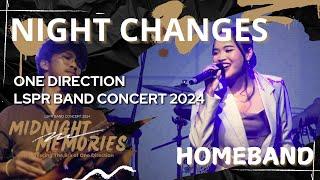 NIGHT CHANGES - LSPR BAND CONCERT 2024 (Reminiscing The Era of ONE DIRECTION)