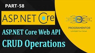 58 | ASP.NET Core Web API CRUD Operations Using Entity Framework Core And SQL Server (Hindi/Urdu)