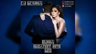 Elissa Greatest Hits Mix (Dj Moussa)