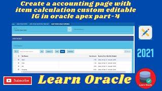 Create a accounting page with custom editable interactive grid in oracle apex part-4