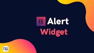 Elementor Alert Widget: Add discount bars  alerts notes  and more with this widget