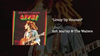Lively Up Yourself [Live] (1975) - Bob Marley & The Wailers
