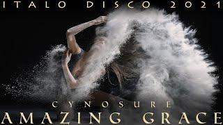 Cynosure - Amazing Grace (Italo Disco Version 2021) 4K