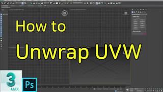 how to Unwrap UVW