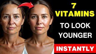 The 7 Secret Vitamins That Make You Rejuvenate in Just a Few Days!