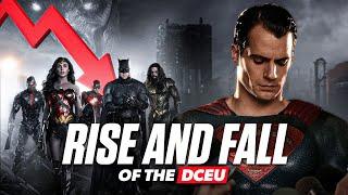 The Rise and Fall of the DCEU