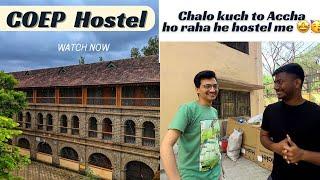 Coep me kuch to naya ho raha he |Coep hostel |vlog with my buddy @yashbelokar6 